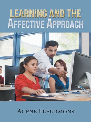 cover image of Learning and the Affective Approach